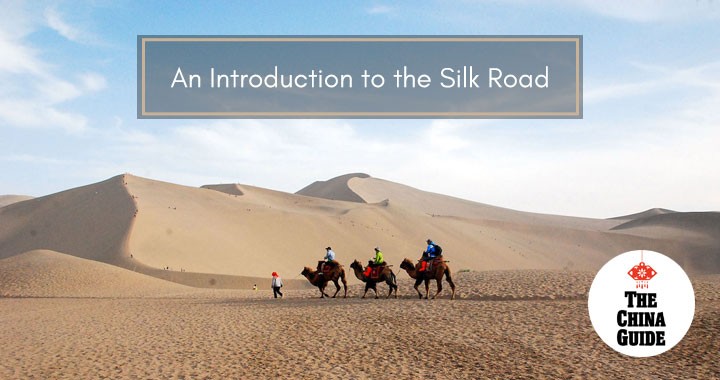 An Introduction to the Silk Road