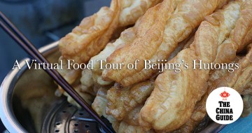 A Virtual Food Tour of Beijing’s Hutongs